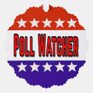 Poll Watcher Ornament Karte