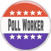 Poll Worker Aufkleber (Vorderseite)