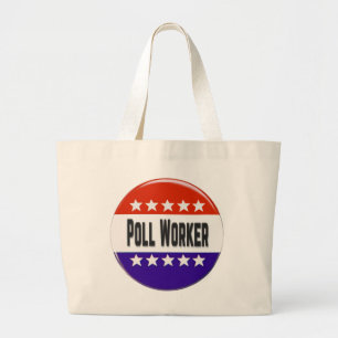 Poll Worker Jumbo Stoffbeutel