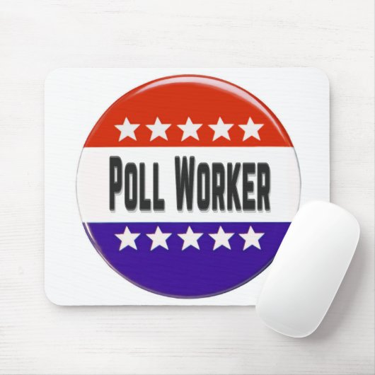 Poll Worker Mousepad (Mit Mouse)