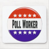Poll Worker Mousepad (Vorne)