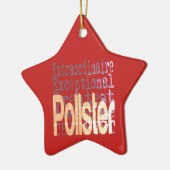 Pollster Extraordinator Keramik Ornament (Links)