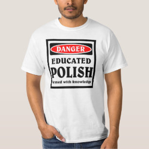 Polnisch ausgebildet T-Shirt