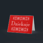 Polnisch Danke Dziekuje Card<br><div class="desc">Polnischer Dank - Dziekuje. Ich habe die Karte leer verlassen,  damit Sie Ihre eigene personalisierte Begrüßung und Nachricht mit dem Design-Tool hinzufügen können,  oder verlassen,  es ist Ihre Wahl - es ist einfach und lustig!</div>