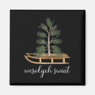 Polnisch frohe Weihnachten Wesolych Swiat Schlitte Magnet