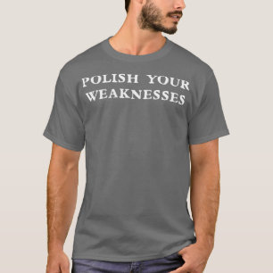 Polnisch Ihre Schwächen 2 T-Shirt