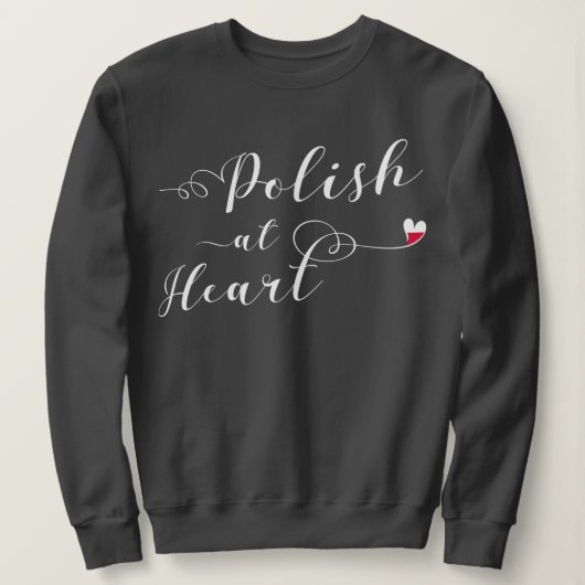 Polnisch im Herzen, polnische Flagge, Polen Sweatshirt (Design vorne)