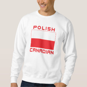 Polnisch-kanadische Polnische Flagge Sweatshirt