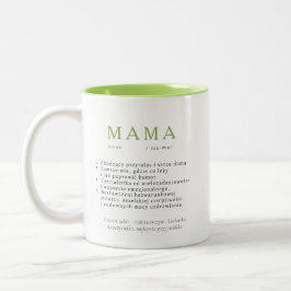 Polnisch Mum Gift - MAMA Definition Light Green Zweifarbige Tasse