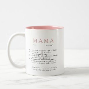 Polnisch Mum Gift - MAMA Definition Rosa Zweifarbige Tasse