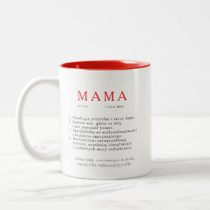 Polnisch Mum Gift - MAMA Definition rot Zweifarbige Tasse