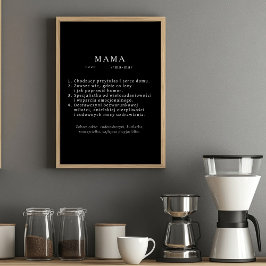 Polnisch Mum Gift - MAMA Definition schwarz Poster