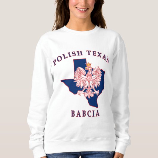 Polnisch Texan Babcia Sweatshirt (Vorderseite)