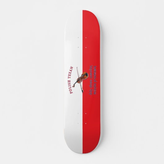 Polnisch Texan Music Speaks Skateboard (Vorne)