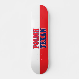 Polnisch Texan Skateboard