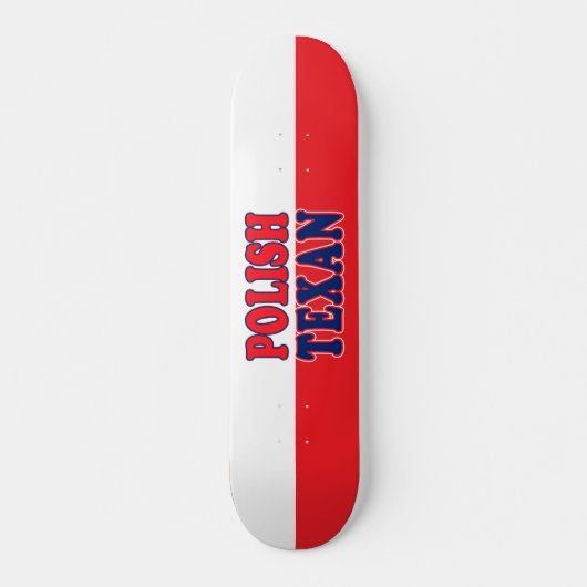 Polnisch Texan Skateboard (Vorne)