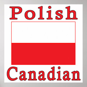 Polnische Flagge Polnisch Kanadisch Poster