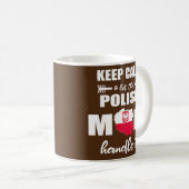 Polnische Mama Geschenk PREZENT DLA POLSKIEJ MAMY  Kaffeetasse (VorderseiteRechts)