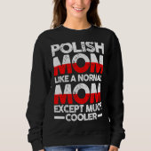 Polnische Mutter Mama Polen Sweatshirt (Vorderseite)
