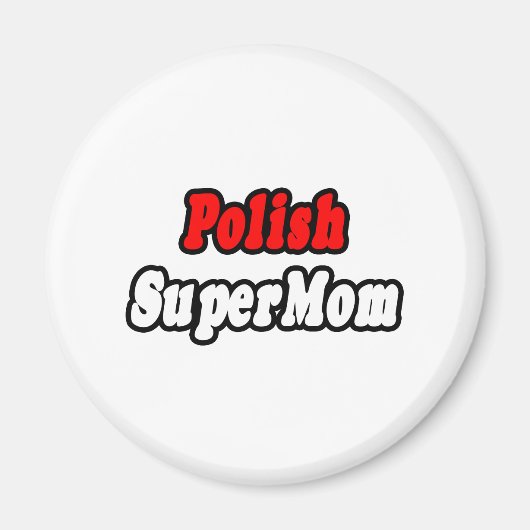 Polnische SuperMom Magnet (Vorne)