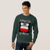Polnischer Amerikaner aus Kalifornien Sweatshirt (Vorne ganz)