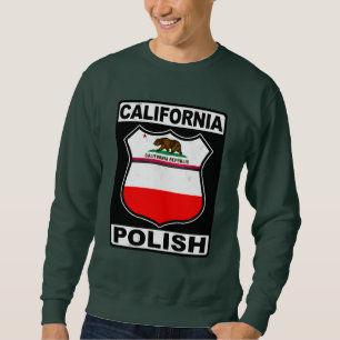 Polnischer Amerikaner aus Kalifornien Sweatshirt