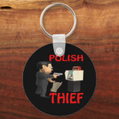 Polnischer Dieb Schlüsselanhänger (Vorderseite)