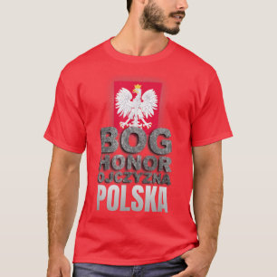 Polnischer HaferPolska GOD HONOR FATHERLAND T-Shirt