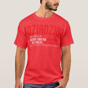 Polnischer Opa Dziadziu Polen Familie Großvater T-Shirt