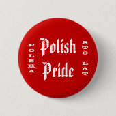 Polnischer Pride Polska Sto Lat Button (Vorderseite)