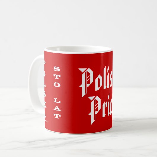 Polnischer Pride Polska Sto Lat Kaffeetasse (Vorderseite Links)