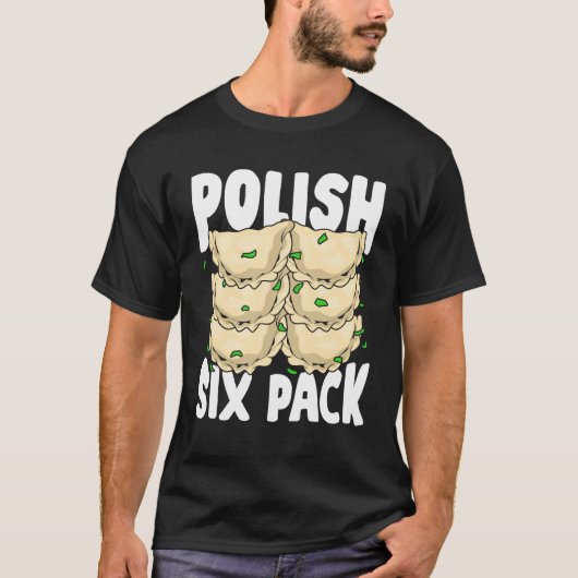 Polnischer Sixpack Funny Pierogi Food Lover Gesche T-Shirt (Vorderseite)