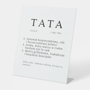 Polnischer Vater - Geschenk - TATA - Definition Sockelschild