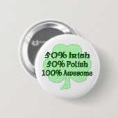 Polnisches 100% 50% Iren-50% fantastisch Button (Vorne & Hinten)