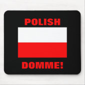POLNISCHES DOMME! MOUSEPAD (Vorne)