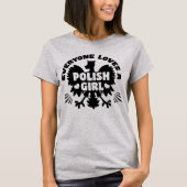 Polnisches Mädchen T-Shirt (Vorderseite)