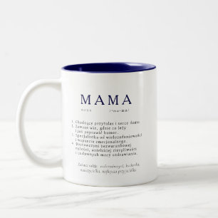 Polnisches Mummgeschenk - MAMA Definition Marine Zweifarbige Tasse