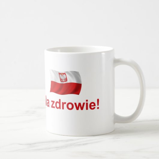 Polnisches Na zdrowie Kaffeetasse (Rechts)