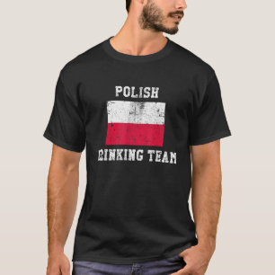 Polnisches Trinkteam Lustiges Nationalstolz-Gesche T-Shirt