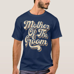 Polterabend für Mama Mutter des Bräutigams Vintag T-Shirt