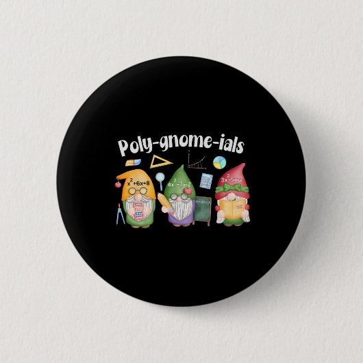 Poly-gnome-ials Gnome Mathe Algebra Lehrer Zurück  Button (Vorderseite)