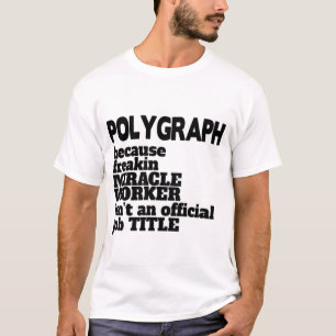 Polygraph T - Shirt Geschenk/Geschenk/Geschenk, So
