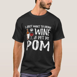Pom-Hundeliebhaber Wein Pomeranian Hundefrau T-Shirt