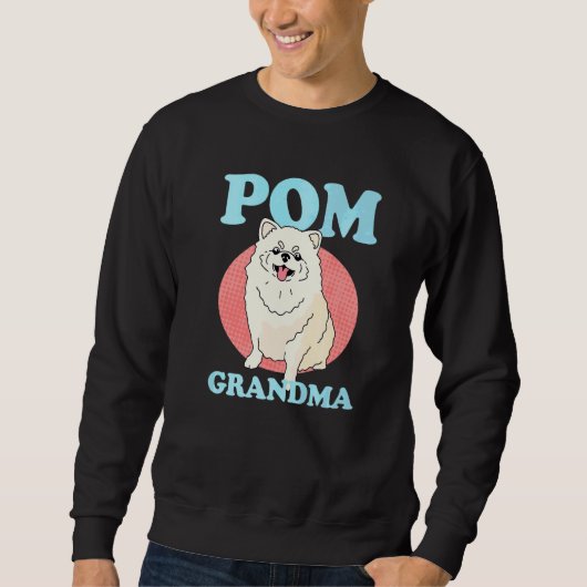 Pom Oma Hundebesitzerin Pomeranian Sweatshirt (Vorderseite)