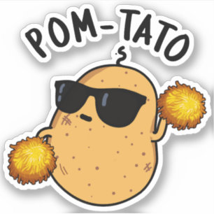 Pom tato Funny Potato Pun Aufkleber