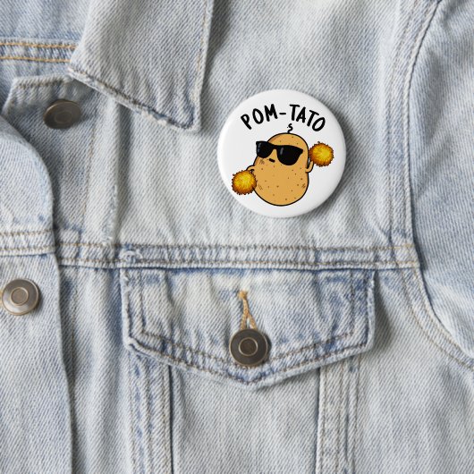 Pom tato Funny Potato Pun Button (Beispiel)