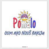 Pomalo – Croatian Relaxation with Sun & Rainbow Aufkleber (Blatt)