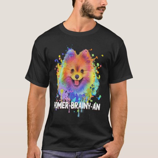 Pomer Brainyan  Pomeranian Humor Pom Pom Animal Pu T-Shirt (Vorderseite)