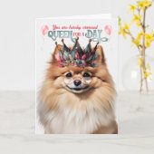 Pomeranian Dog Queen for a Day Funny Birthday Karte (Gelbe Blume)
