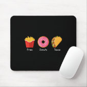 Pommes Donuts Tacos Mousepad (Mit Mouse)